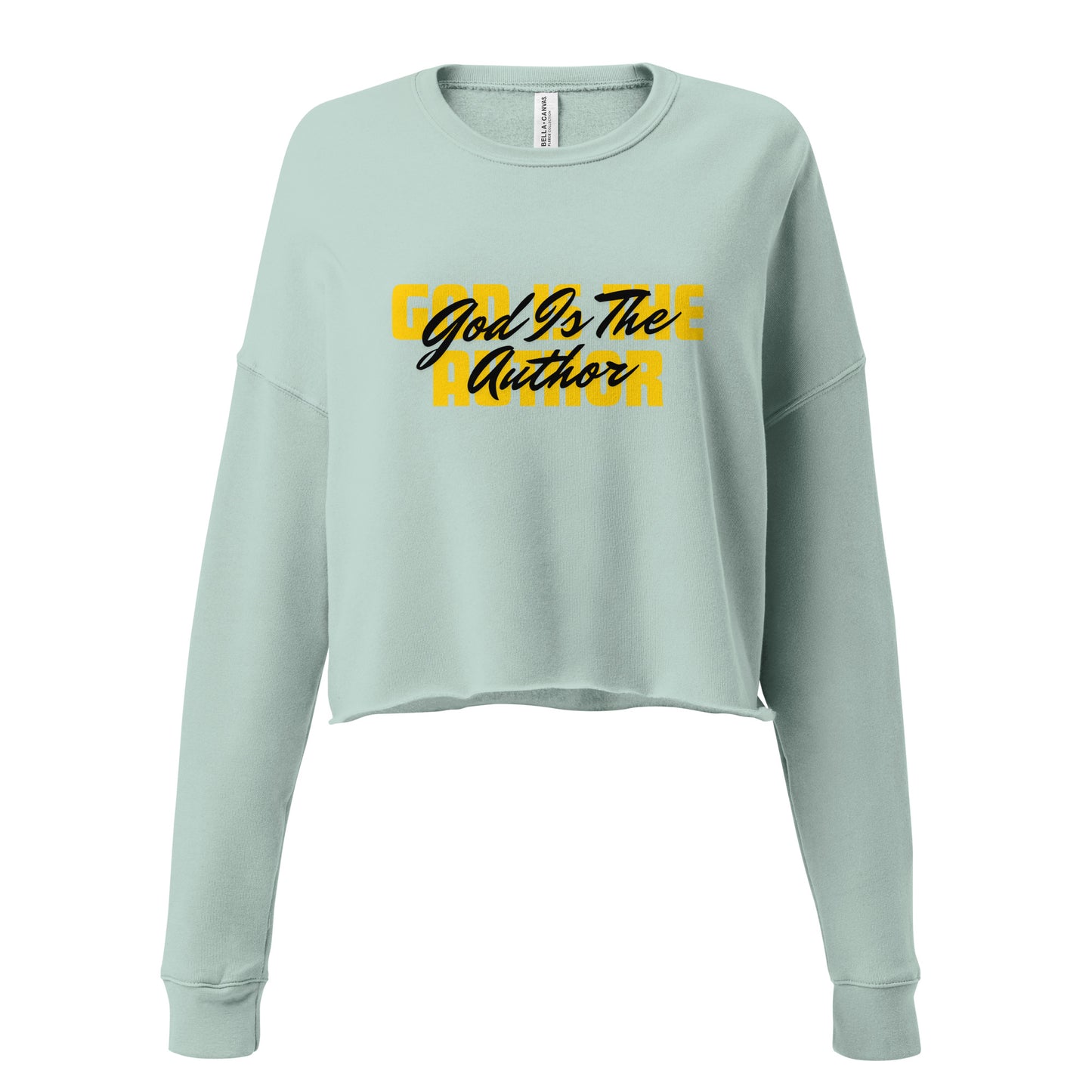 God Is Author Women's and Teen's Crop Sweatshirt