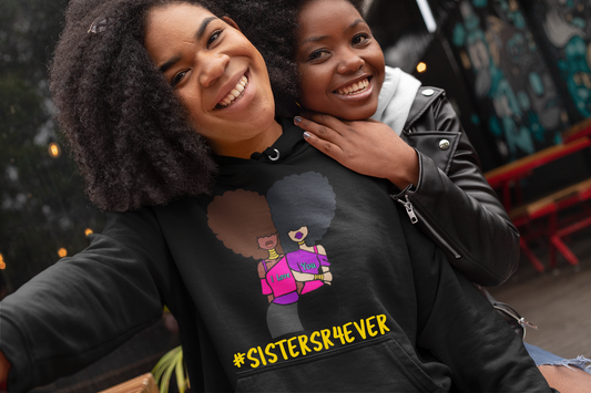 #SISTERSR4EVER Front Pocket Hoodie